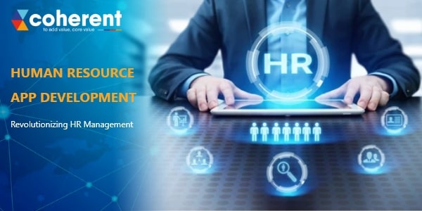 Human Resource App Development Revolutionizing Hr Management