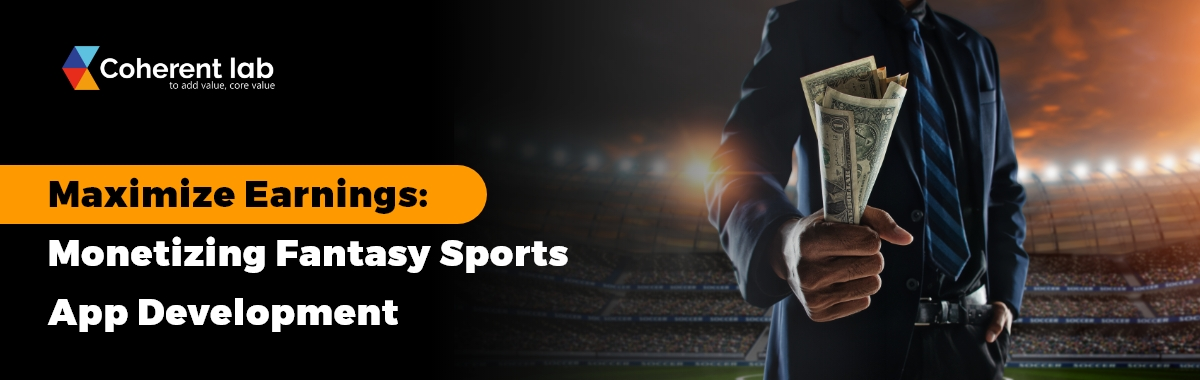 generate money from fantasy sports app development