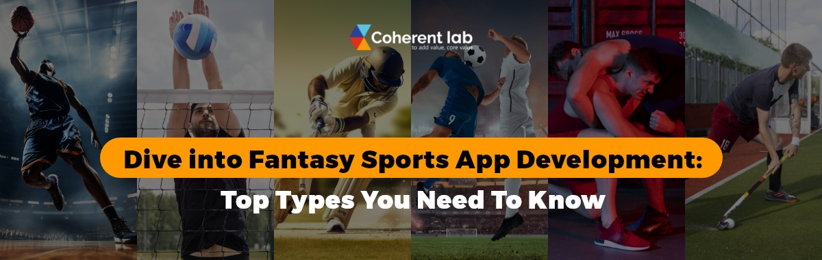 types to know regarding fantasy sports app development