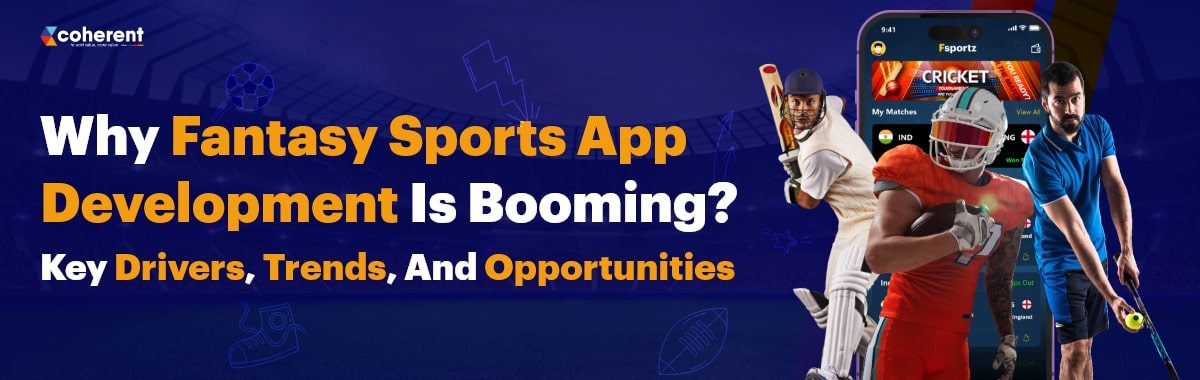 why fantasy sports app development booming