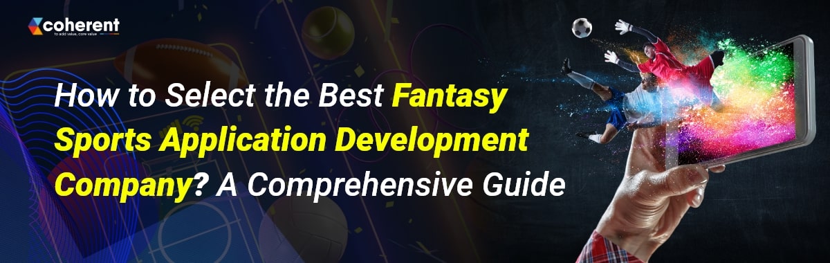 select best fantasy sports application development company 