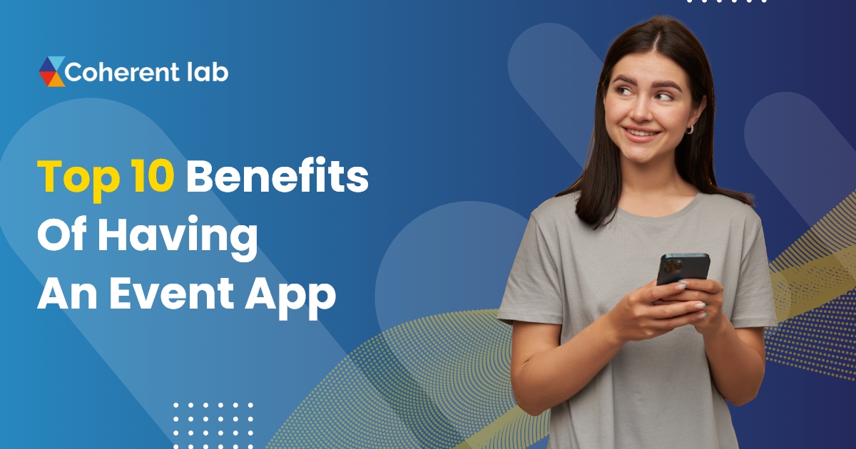 Benefits Of Having An Event App 