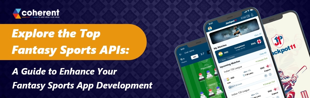 enhance fantasy sports app development with fantasy sports apis